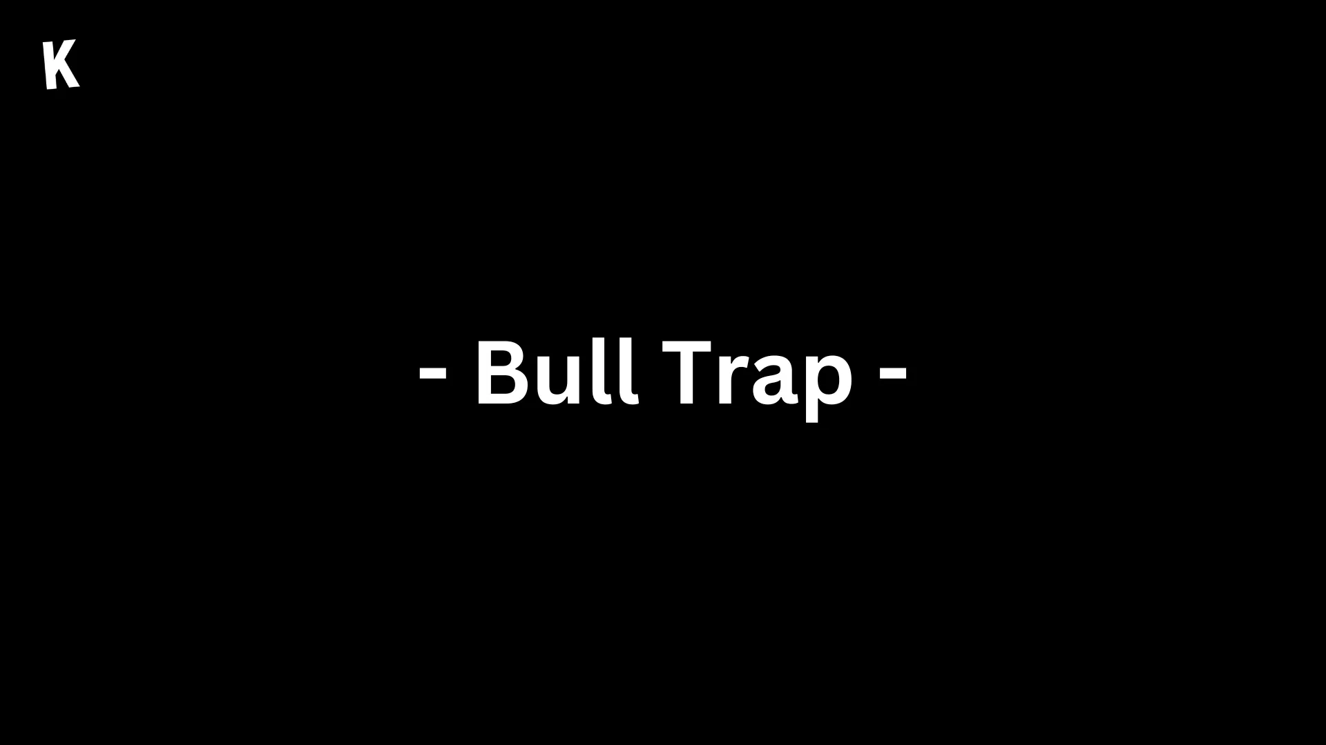 Bull Trap