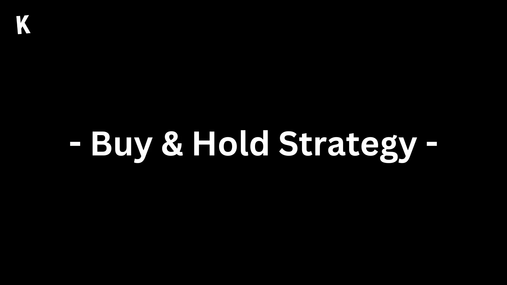 Buy & Hold Strategy