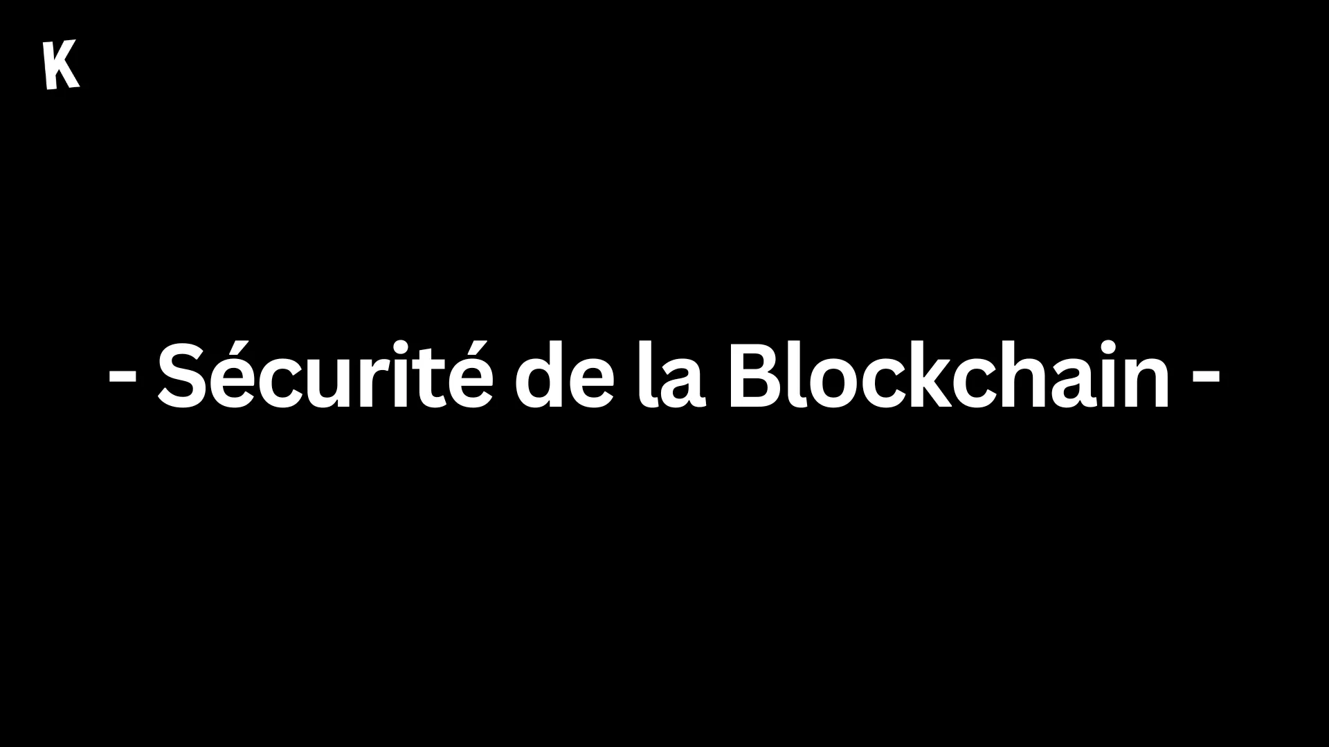 Sécurité de la Blockchain