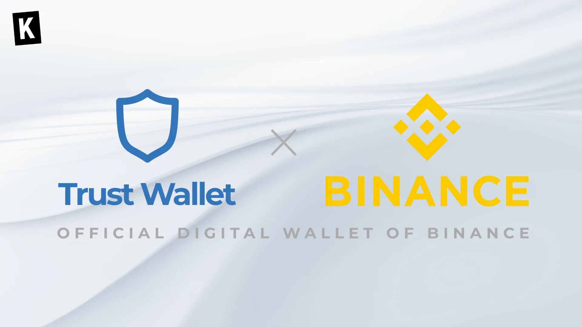 Trust Wallet and Binance Logos
