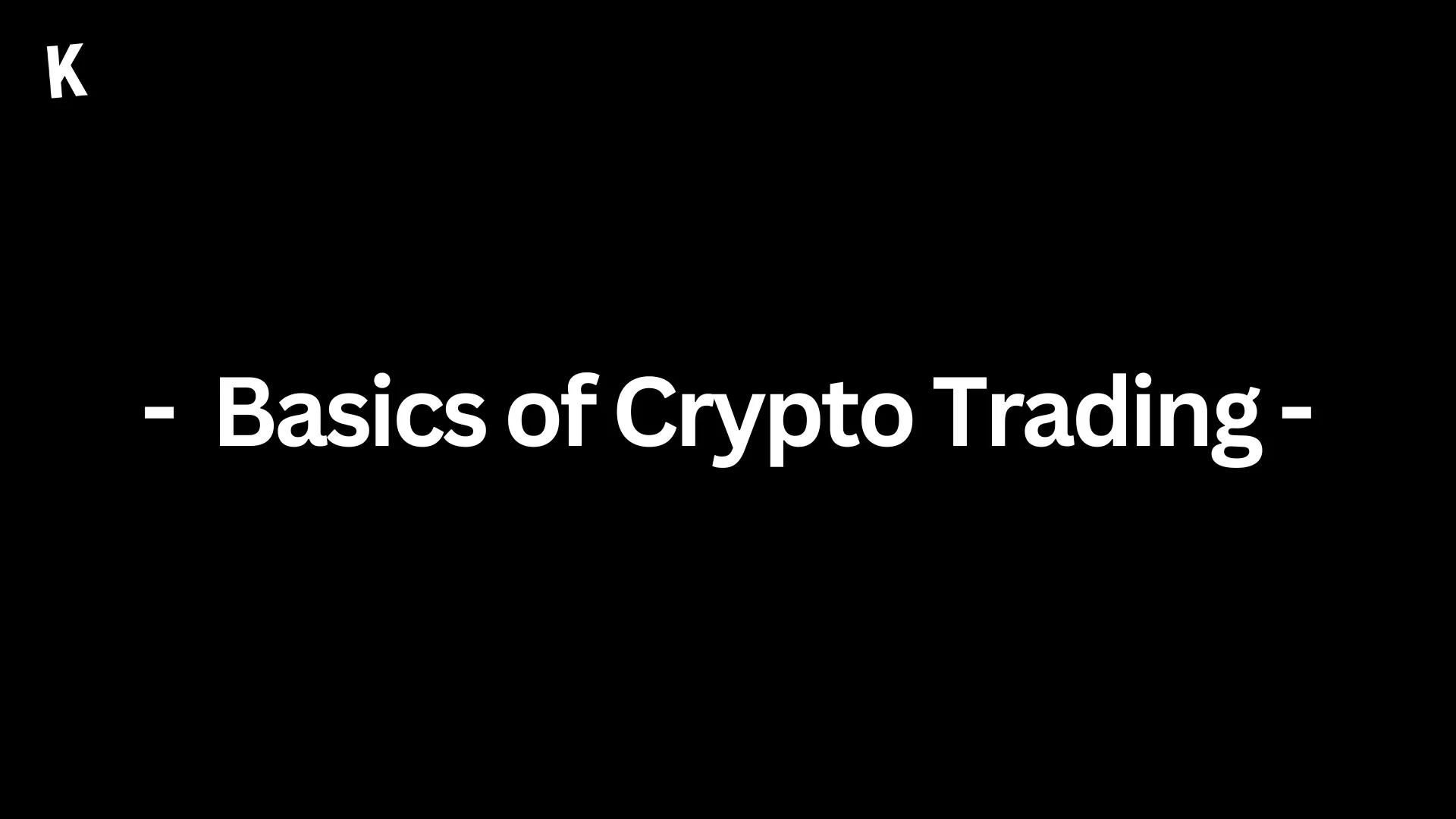 Basics of Crypto Trading